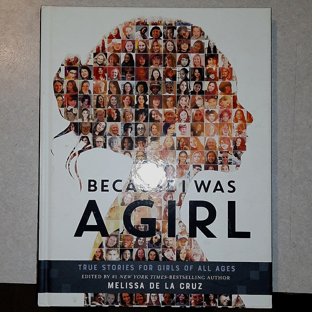 Melissa De La Cruz-Because I Was A Girl Hardback